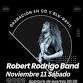 ROBERT RODRIGO BAND (Stage Live, BILBAO)