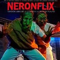 'Neronflix (la comedia de la olla)' (TEATRO ALAUDA)