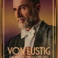 'Von Lustig - El hombre que vendió la torre Eiffel' (LOS ABSURDOS TEATRO)