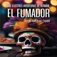Presentación del libro 'Las ilustres aventuras de Hernán, el fumador'