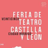 25 Feria de Teatro de Castilla y León