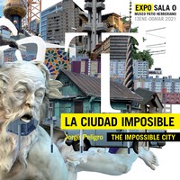 Exposición de Jorge Peligro: 'La Ciudad Imposible'
