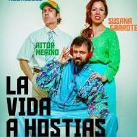 'La vida a hostias' (PRODUCCIONES GARROTE)