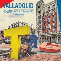 TAC 2022: XXIII Festival Internacional de Teatro y Artes de Calle de Valladolid