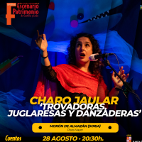 'Trovadoras, juglaresas y danzaderas' (CHARO JAULAR)
