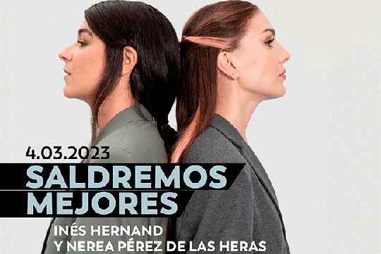 Inés Hernand eta Nerea Pérez de las Heras: "Saldremos mejores"