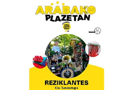 Arabako Plazetan 2022: "Reziklantes"