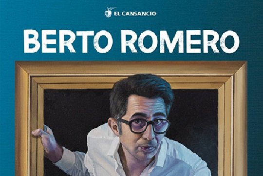 Berto Romero: "Lo nunca visto"