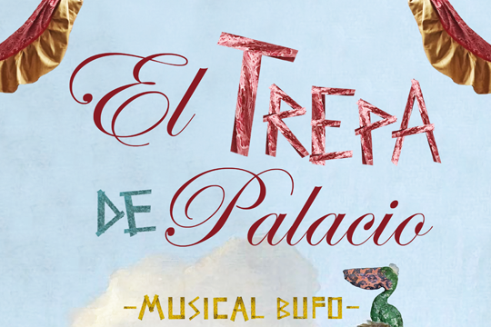 "EL TREPA DE PALACIO" (estreno)