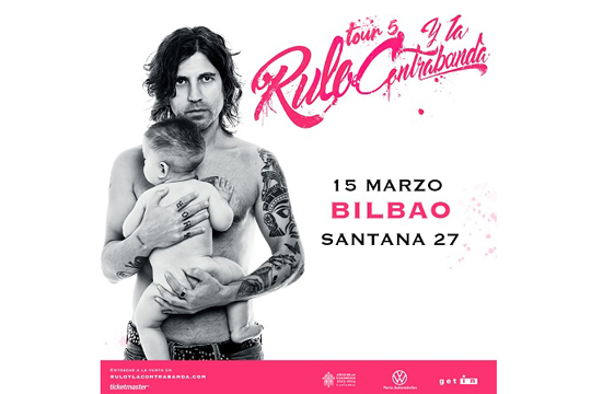 RULO y la Contrabanda (Bilbao)
