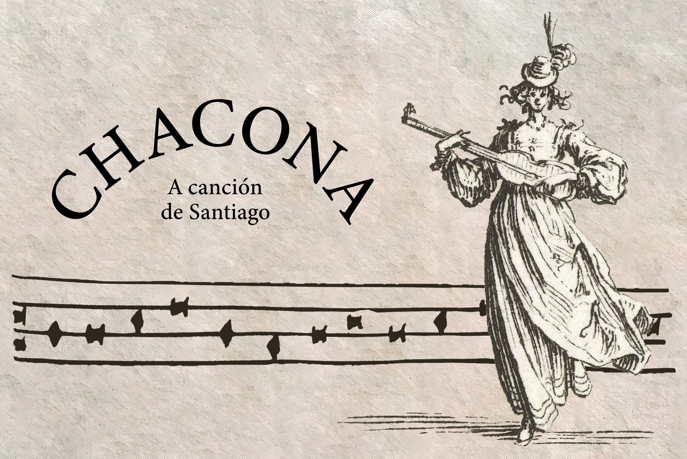 Chacona. A canción de Santiago

