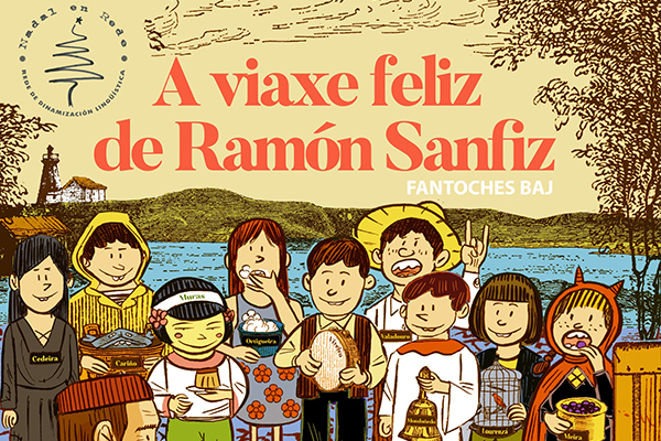 A viaxe feliz de Ramón Sanfiz