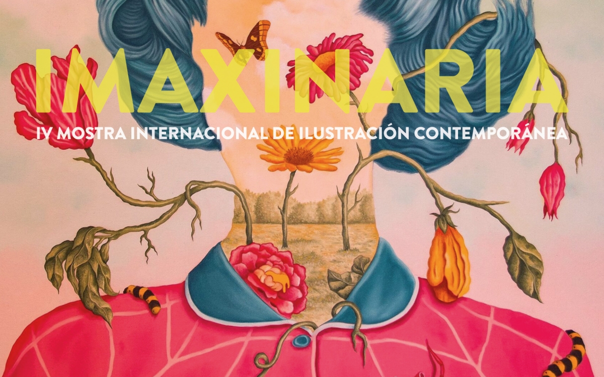 IMAXINARIA, IV Mostra Internacional de Ilustración Contemporánea
