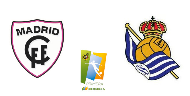 Madrid CF Femenino - Real Sociedad de Fútbol SAD (Liga Iberdrola)