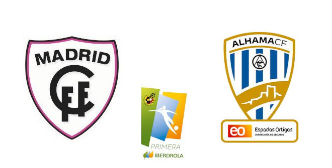 Madrid CF Femenino - Alhama CF (Liga Iberdrola)