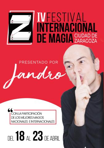 IV Festival Internacional de Magia Ciudad de Zaragoza