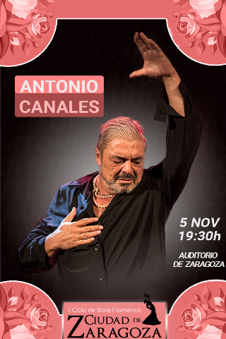 Antonio Canales - Ciclo de baile flamenco Ciudad de Zaragoza