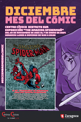 Diciembre mes del cómic.- Exposición The Amazing Spidermañ