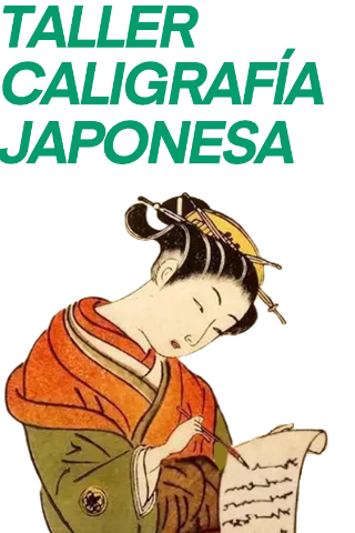 "Taller de caligrafía japonesa". Con CASA DE LAS CULTURAS