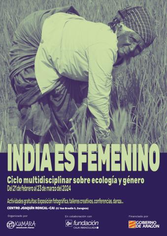 V Ciclo cultural "India es femenino: Ecología y género". Actividades gratuitas para todos los públicos.