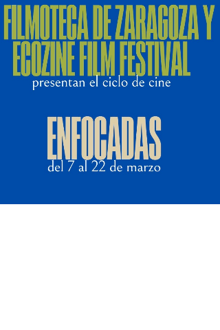 Alcarrás - "Enfocadas" Ecozine Film Festival