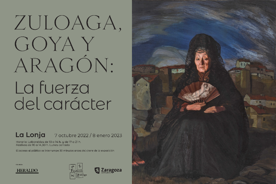'Zuloaga, Goya y Aragón: La fuerza del carácter'