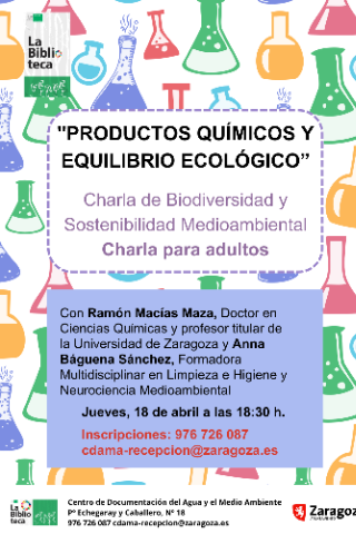 Productos químicos y equilibrio ecológico. Charla de Biodiversidad y Sostenibilidad Medioambiental