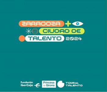 Zaragoza Ciudad de Talento 2024